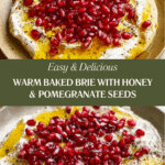 Baked Brie with Honey and Pomegranate Seeds Recipe