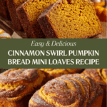 Cinnamon Swirl Pumpkin Bread Mini Loaves Recipe