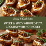 Sweet and Spicy Whipped Feta Crostini With Hot Honey Recipe