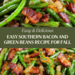 Quick and Easy Southern Bacon and Green Beans Recipe